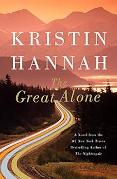 Books My Friends Recommend: The Great Alone